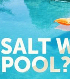 Salt water pool, is it right for you?
